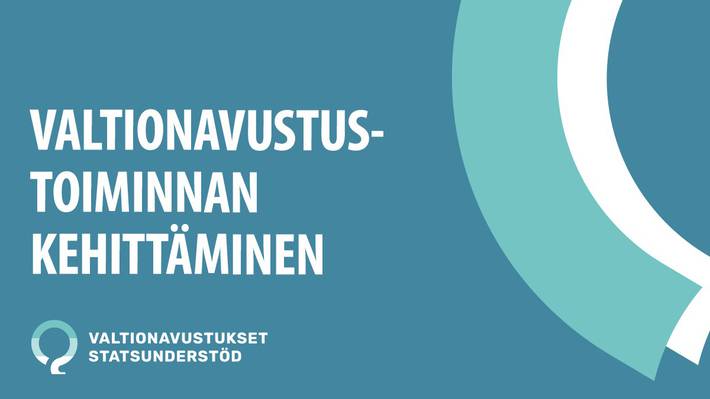 Valtionavustustoiminnan kehittäminen